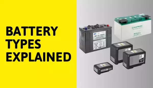 Battery Types Explained